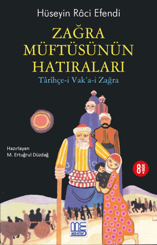 Zağra Müftüsünün Hatıraları Hüseyin Raci Efendi