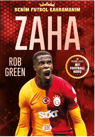 Zaha - Benim Futbol Kahramanım Rob Green