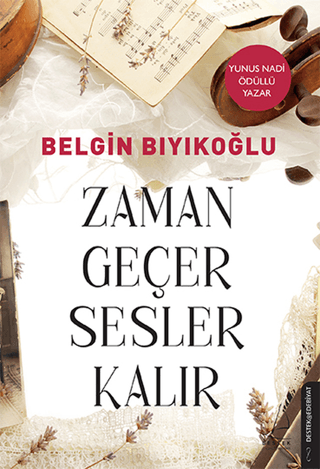 Zaman Geçer Sesler Kalır Belgin Bıyıkoğlu