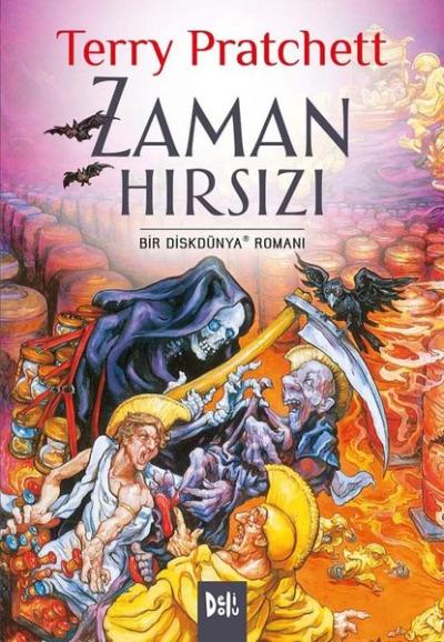 Zaman Hırsızı - Bir Diskdünya Romanı Terry Pratchett