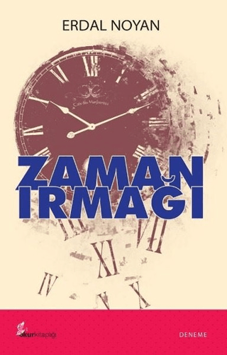 Zaman Irmağı Erdal Noyan