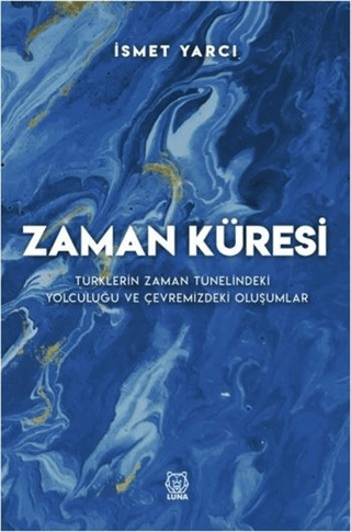 Zaman Küresi İsmet Yarcı