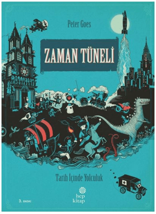 Zaman Tüneli (Ciltli) Peter Goes