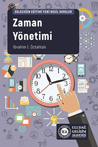 Zaman Yönetimi İbrahim İ. Öztahtalı