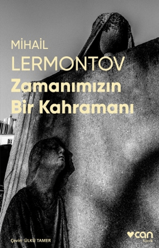 Zamanımızın Bir Kahramanı (Fotoğraflı Klasikler) Mihail Lermontov