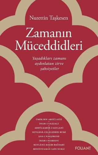 Zamanın Müceddidleri Nurettin Taşkesen