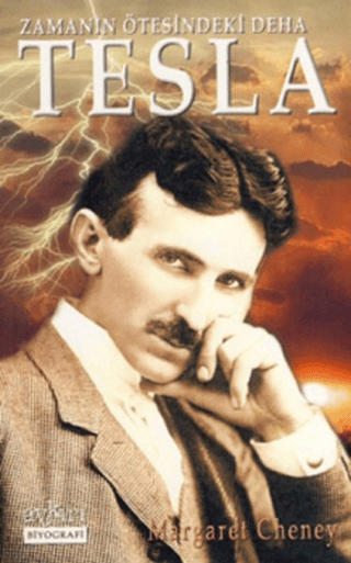 Zamanın Ötesindeki Deha Tesla %30 indirimli Margaret Cheney