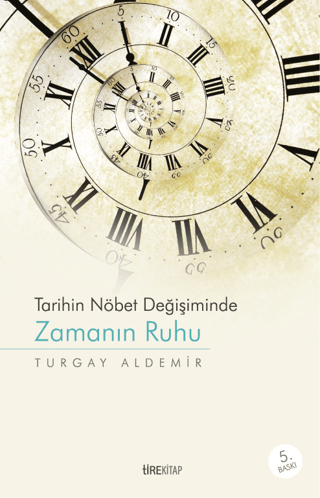 Zamanın Ruhu Turgay Aldemir