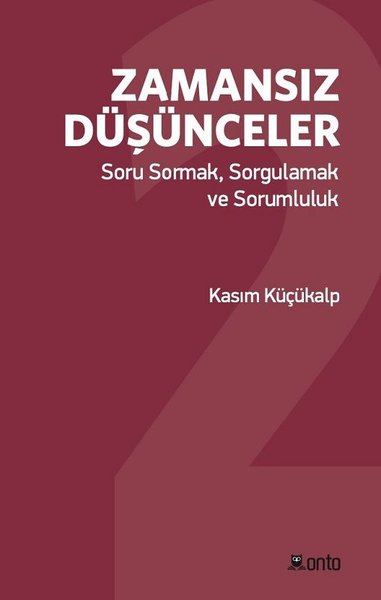 Zamansız Düşünceler Kasım Küçükalp