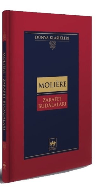 Zarafet Budalaları (Ciltli) Moliere