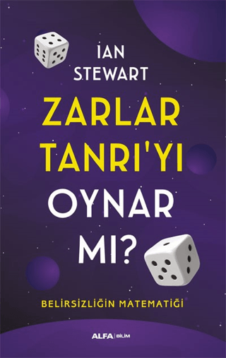 Zarlar Tanrı'yı Oynar mı? Belirsizliğin Matematiği Ian Stewart