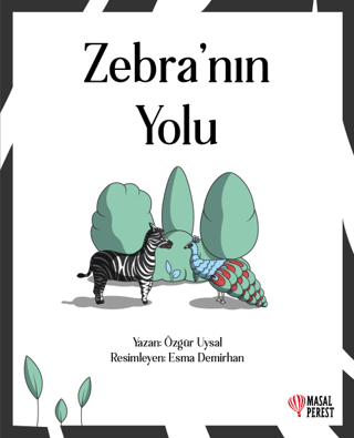 Zebra'nın Yolu Özgür Uysal