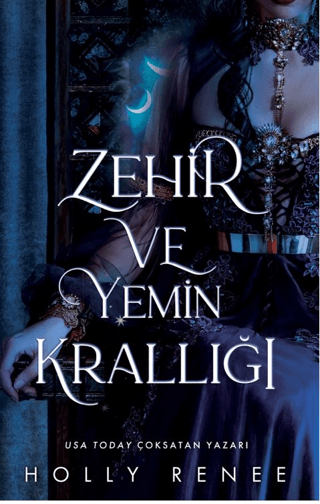 Zehir ve Yemin Krallığı Holly Renee