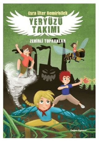 Zehirli Topraklar - Yeryüzü Takımı 2 Esra İlter Demirbilek