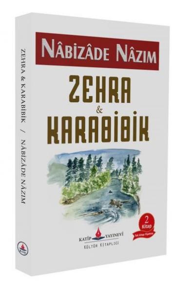 Zehra & Karabibik Nabizade Nazım