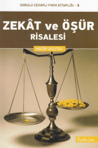 Zekat ve Öşür Risalesi Hasip Asutay