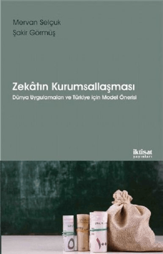 Zekatın Kurumsallaşması Mervan Selçuk