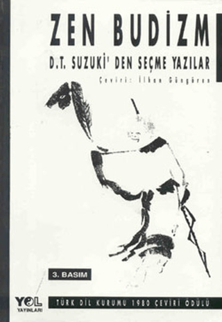 Zen Budizm - D.T. Suzuki'den Seçme Yazılar %25 indirimli Metin Celâl