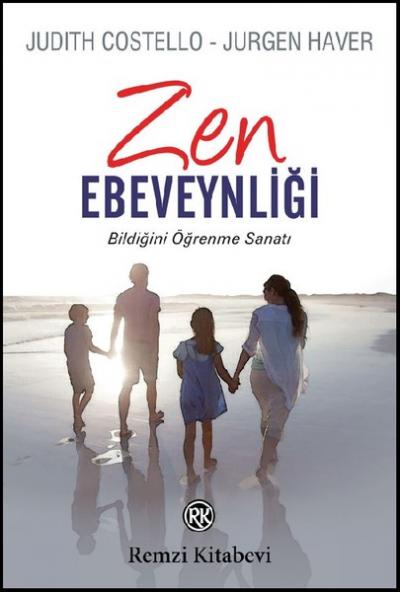 Zen Ebeveynliği Judith Costello