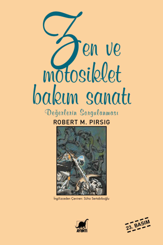 Zen ve Motosiklet Bakım Sanatı - Değerlerin Sorgulanması %27 indirimli