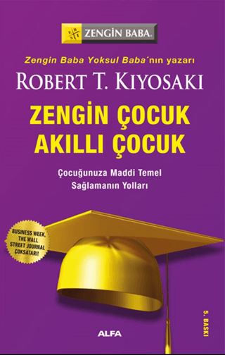 Zengin Çocuk Akıllı Çocuk Robert T. Kiyosaki