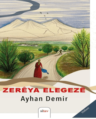 Zerêya Elegezê Ayhan Demir