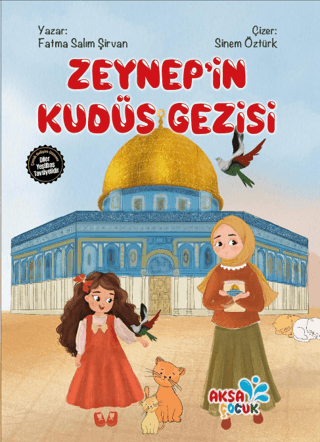 Zeynep'in Kudüs Gezisi Fatma Salim Şirvan