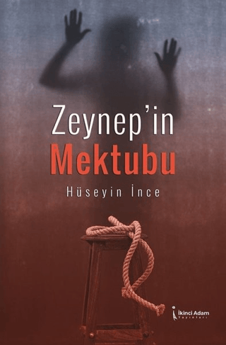 Zeynep'in Mektubu Hüseyin İnce