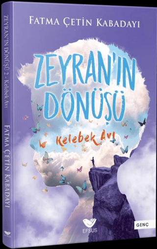 Zeyran'ın Dönüşü 2 - Kelebek Avı Fatma Çetin Kabadayı