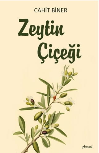 Zeytin Çiçeği Cahit Biner