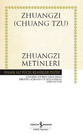 Zhuangzi Metinleri (Ciltli) Chuang Tzu