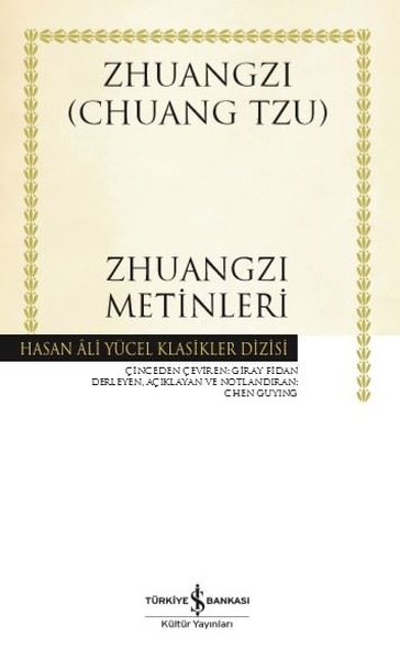 Zhuangzi Metinleri (Ciltli) Chuang Tzu