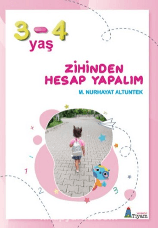 Zihinden Hesap Yapalım 3-4 Yaş M. Nurhayat Altuntek