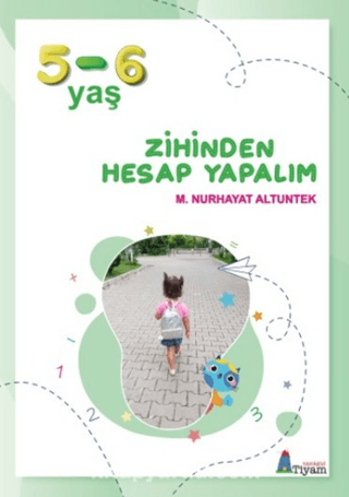 Zihinden Hesap Yapalım 5-6 Yaş M. Nurhayat Altuntek