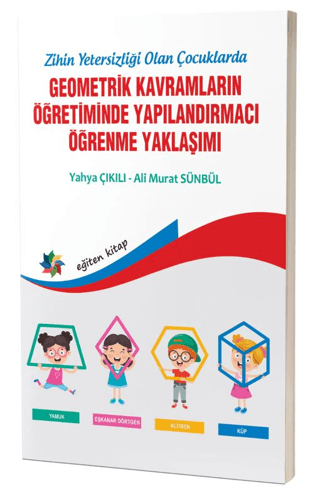 Geometrik Kavramların Öğretiminde Yapılandırmacı Öğrenme Yaklaşımı - Z