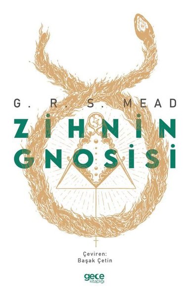 Zihnin Gnosisi George Robert Stow Mead