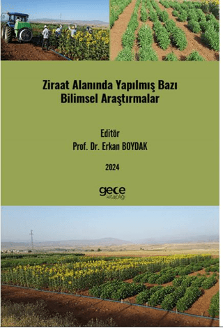 Ziraat Alanında Yapılmış Bazı Bilimsel Araştırmalar Kolektif