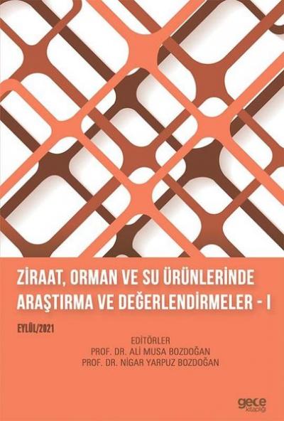 Ziraat, Orman ve Su Ürünlerinde Araştırma ve Değerlendirmeler 1 Ali Mu