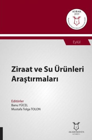 Ziraat ve Su Ürünleri Araştırmaları (AYBAK 2019 Eylül) Banu Yücel