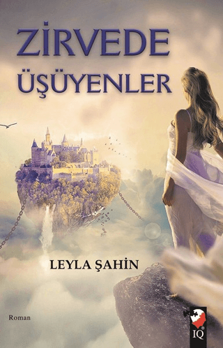 Zirvede Üşüyenler Leyla Şahin