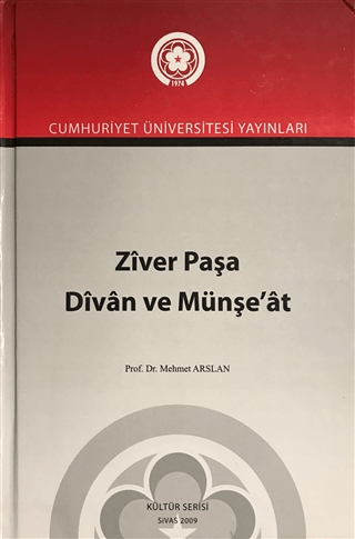 Ziver Paşa Divan ve Münşe'at (Ciltli) Mehmet Arslan