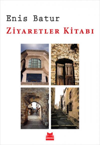 Ziyaretler Kitabı %34 indirimli Enis Batur