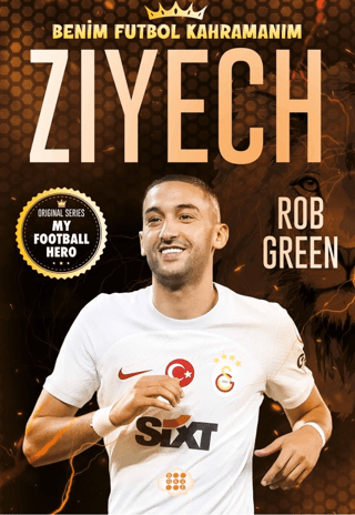 Ziyech - Benim Futbol Kahramanım Rob Green