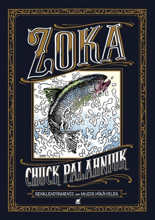 Zoka Chuck Palahniuk