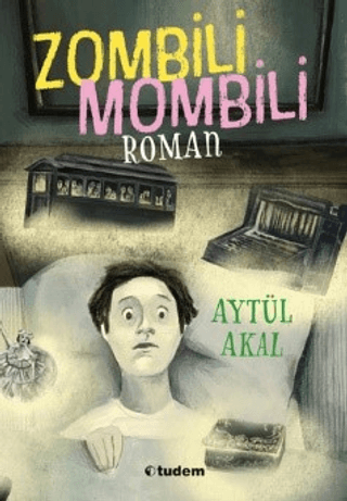 Zombili Mombili Roman Aytül Akal