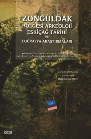 Zonguldak Bölgesi Arkeoloji Eskiçağ Tarihi ve Coğrafya Araştırmaları %