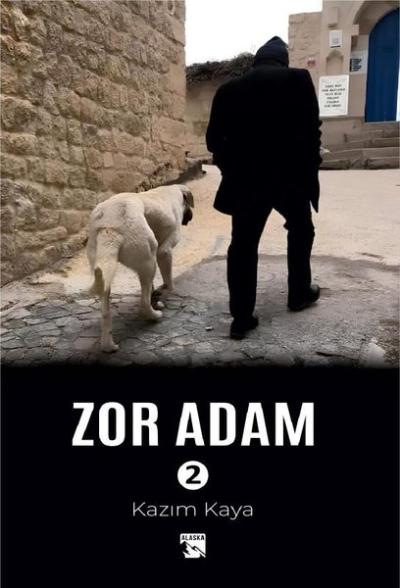 Zor Adam - 2 Kazım Kaya