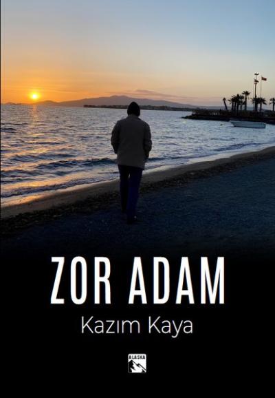 Zor Adam Kazım Kaya