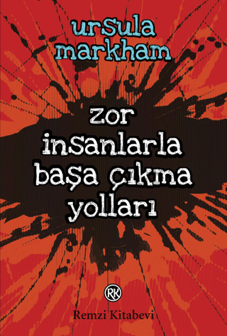 Zor İnsanlarla Başa Çıkma Yolları %29 indirimli Ursula Markham