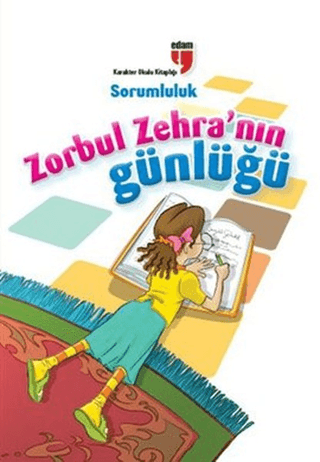 Zorbul Zehra'nın Günlüğü - Sorumluluk %23 indirimli Ahmet Mercan